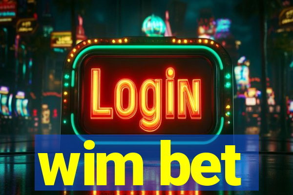 wim bet